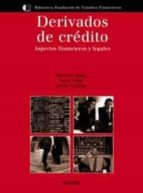 derivados de credito: aspectos financieros y legales-roberto knop-joan vidal-javier cachan-9788436817935 derivados de credito: aspectos financieros y legales-roberto knop-joan vidal-javier cachan-9788436817935