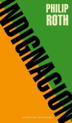 indignacion-philip roth-9788439721635 indignacion-philip roth-9788439721635