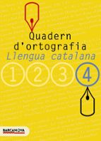 quadern d ortografia: llengua catalana (4º eso)-9788448917135 quadern d ortografia: llengua catalana (4º eso)-9788448917135