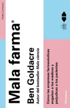 mala farma-ben goldacre-9788449328435 mala farma-ben goldacre-9788449328435