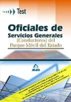 oficiales de servicios generales (conductores) del parque movil d el estado. test-9788466552035 oficiales de servicios generales (conductores) del parque movil d el estado. test-9788466552035