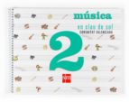 MUSICA CLAVE SOL 2º EDUCACION PRIMARIA
