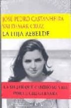 la hija rebelde-jose pedro castanheira-valdemar cruz-9788477652335 la hija rebelde-jose pedro castanheira-valdemar cruz-9788477652335