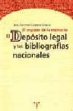 el registro de la memoria: bibliografias nacionales y deposito le gal-jose antonio cordon garcia-9788489427235 el registro de la memoria: bibliografias nacionales y deposito le gal-jose antonio cordon garcia-9788489427235