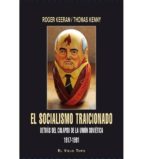 el socialismo traicionado-rogen keeran-thomas kenny-9788494263835 el socialismo traicionado-rogen keeran-thomas kenny-9788494263835