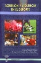 agresion y violencia en el deporte-antonio pelegrin muñoz-9788498232035 agresion y violencia en el deporte-antonio pelegrin muñoz-9788498232035