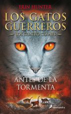 Descargar el libro de google book Gatos guerreros iv:antes de la tormenta