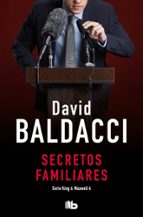 secretos familiares (saga king & maxwell 4)-david baldacci-9788498729535 secretos familiares (saga king & maxwell 4)-david baldacci-9788498729535