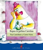 rapea la gallina carolina-pep castellano-9788499040035 rapea la gallina carolina-pep castellano-9788499040035