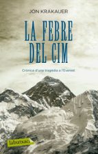 la febre del cim-jon krakauer-9788499301235 la febre del cim-jon krakauer-9788499301235