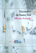 diccionario de nueva york (ebook)-alfonso armada-9788499426235 diccionario de nueva york (ebook)-alfonso armada-9788499426235