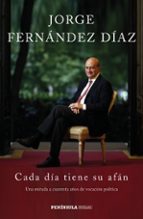 cada dia tiene su afan-jorge fernandez diaz-9788499427935 cada dia tiene su afan-jorge fernandez diaz-9788499427935