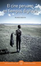 el cine peruano en tiempos digitales (ebook)-ricardo bedoya-9789972453335 el cine peruano en tiempos digitales (ebook)-ricardo bedoya-9789972453335