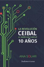 la revolución ceibal (ebook)-ana solari-9789974748835 la revolución ceibal (ebook)-ana solari-9789974748835