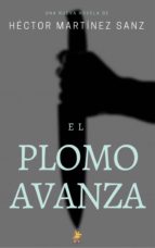 el plomo avanza (ebook)-cdlap00007935 el plomo avanza (ebook)-cdlap00007935