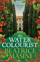 the watercolourist-beatrice masini-9781447257745 the watercolourist-beatrice masini-9781447257745