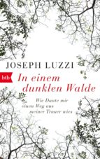 in einem dunklen walde (ebook)-joseph luzzi-9783641162245 in einem dunklen walde (ebook)-joseph luzzi-9783641162245