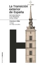 la transición exterior de españa-francisco villar-9788415963745 la transición exterior de españa-francisco villar-9788415963745