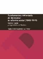 fundamentos del estado de bienestar: la reforma social (1843-1919 )-maria jose lacalzada de mateo-9788416272945 fundamentos del estado de bienestar: la reforma social (1843-1919 )-maria jose lacalzada de mateo-9788416272945
