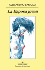 la esposa joven (ebook)-alessandro baricco-9788433937445 la esposa joven (ebook)-alessandro baricco-9788433937445