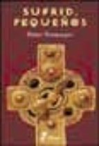 sufrid, pequeños iii (las aventuras de sor fidelma)-peter tremayne-9788435055345 sufrid, pequeños iii (las aventuras de sor fidelma)-peter tremayne-9788435055345