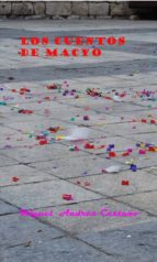 los cuentos de macyo (ebook)-miguel andres castaño-9788461517145 los cuentos de macyo (ebook)-miguel andres castaño-9788461517145
