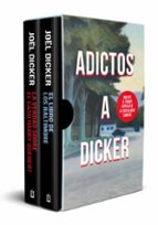 estuche adictos a dicker (el libro de los baltimore y la verdad sobre el caso harry quebert) edicion limitada-joel dicker-9788466363945