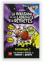 11 capitan calzoncillos y la invasion de los ladrones de retretes-dav pilkey-9788467557145 11 capitan calzoncillos y la invasion de los ladrones de retretes-dav pilkey-9788467557145