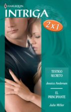 testigo secreto - el principiante (ebook)-jessica andersen-julie miller-9788468722245 testigo secreto - el principiante (ebook)-jessica andersen-julie miller-9788468722245