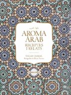 aroma arab: receptes i relats-salah jamal-9788490347645 aroma arab: receptes i relats-salah jamal-9788490347645