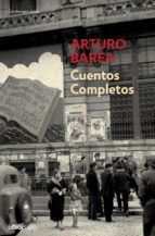 cuentos completos (ebook)-arturo barea-9788490626245 cuentos completos (ebook)-arturo barea-9788490626245