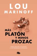 más platón y menos prozac (ebook)-lou marinoff-9788490698945 más platón y menos prozac (ebook)-lou marinoff-9788490698945