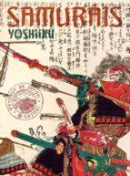 samurais-yoshiiku utagawa-9788494673245 samurais-yoshiiku utagawa-9788494673245