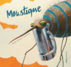 Moustique MOBI FB2 978-8498711745 por Margarita del mazo