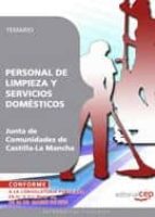PERSONAL DE LIMPIEZA Y SERVICIOS DOMESTICOS. JUNTA DE COMUNIDADES DE CASTILLA-LA MANCHA. TEMARIO
