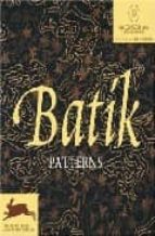 Descarga gratuita de ebook portugues Batik patterns