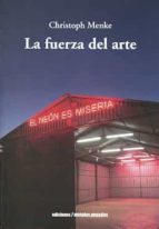 la fuerza del arte-9789568415945 la fuerza del arte-9789568415945