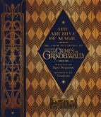 the archive of magic: the film wizardry of fantastic beasts: the crimes of grindelwald-signe bergstrom-9780008204655 the archive of magic: the film wizardry of fantastic beasts: the crimes of grindelwald-signe bergstrom-9780008204655