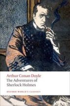 OXFORD WORLD'S CLASSICS: THE ADVENTURES OF SHERLOCK HOLMES