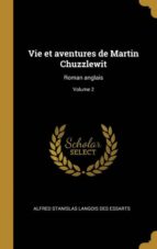 VIE ET AVENTURES DE MARTIN CHUZZLEWIT