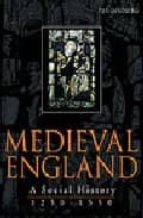 Medieval england: a social history 1250-1550 EPUB FB2 978-0340577455