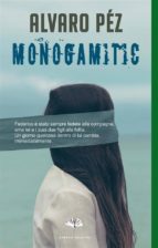 monogamitic (ebook)-9781311938855 monogamitic (ebook)-9781311938855