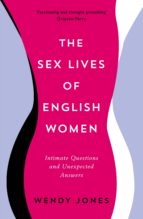 the sex lives of english women (ebook)-wendy jones-9781782831655 the sex lives of english women (ebook)-wendy jones-9781782831655