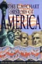 The timechart history of america Libro de descarga de Kindle