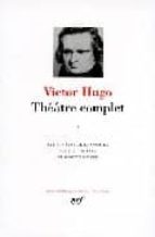 theatre complete (t. i)-victor hugo-9782070102655 theatre complete (t. i)-victor hugo-9782070102655