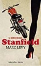 la dernière des stanfield-marc levy-9782221157855 la dernière des stanfield-marc levy-9782221157855