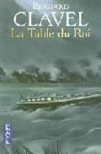 LA TABLE DU ROI BERNARD CLAVEL PRESSES POCKET Casa del Libro Colombia