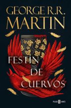 FESTÍN DE CUERVOS (CANCIÓN DE HIELO Y FUEGO 4) | GEORGE R.R. MARTIN thumbnail