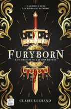 FURYBORN 1: EL ORIGEN DE LAS DOS REINAS