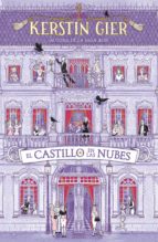 el castillo en la nubes (ebook)-kerstin gier-9788417424855 el castillo en la nubes (ebook)-kerstin gier-9788417424855
